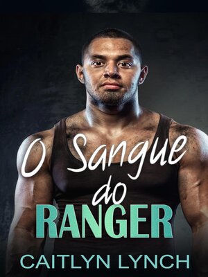 cover image of O Sangue do Ranger